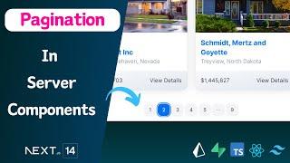 Pagination In Server Components - Next.JS 14 Full Stack Real Project - Part 8