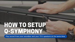 How to Set Up Q Symphony On Samsung TVs