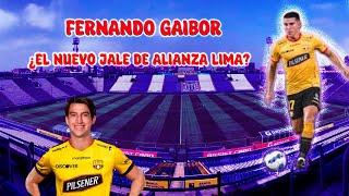 ¿COMO JUEGA EL NUEVO FICHAJE DE ALIANZA LIMA?  Fernando Gaibor