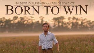 Born to Win (2014) [Drama] | ganzer Film (deutsch) ᴴᴰ