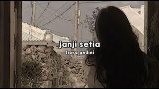 JANJI SETIA - TIARA ANDINI X SPEED UP