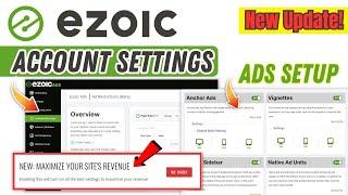 How To Setup Ezoic Account | Ezoic Ads Setup New Update! | Ezoic Review