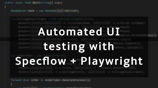 Automated UI testing in .NET using Playwright and Specflow