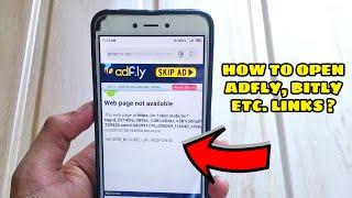 How To Properly Open Adfly, Bitly etc. Links ? [ Hindi ]