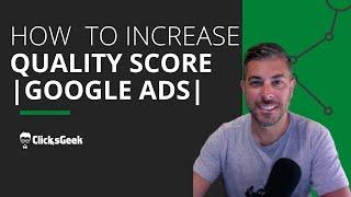 Google Ads Quality Score Tutorial   How to increase Quality Score