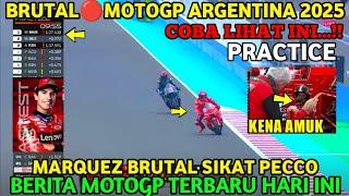 BRUTALFP1 FP2 MOTOGP ARGENTINA 2025, BERITA MOTOGP HARI INI, SABTU 15 MARET 2025, MARQUEZ MENGGILA