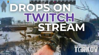 DROPS ON MY TWITCH STREAM! #escapefromtarkov #tarkovstreamer #twitch #Tarkov Livestream!