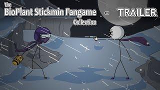 The BioPlant Stickmin Fangame Collection - Short Trailer