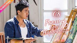 【Multi-sub】From Love To Happiness EP08 | Li Qin, Li Wei, Yao Di, Huang Jue | Fresh Drama