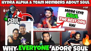 Hydra @AlphaClasher  On Why S8UL iS PerfectThe Most Balanced OrgAlpha On His IDOL