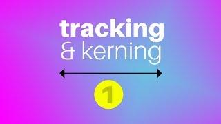 The BEST Way To Understand Tracking & Kerning Typography