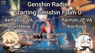 Genshin Radio | Paimon JP VA Aoi Koga & Aether JP VA Shun Horie Play Genshin Impact #1 [ENG Sub]