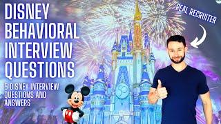 Disney Job Interview Questions and Answers - Disney Behavioral Interview Questions