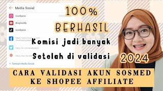 JANGAN SAMPE SALAH  TERNYATA BEGINI CARA VALIDASI AKUN SOSMED SHOPEE AFFILIATE 2024