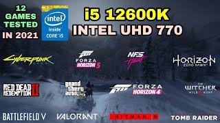 (i5 12600K) Intel UHD Graphics 770 Gaming Test ! 2021