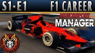 Motorsport Manager F1 Career S1E1 - BUILDING A NEW TEAM!