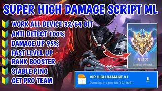 Updated! script super high damage all hero ml terbaru 2024