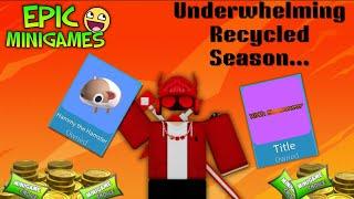 Reviewing Epic Minigames' Recycled Season 10 Update...