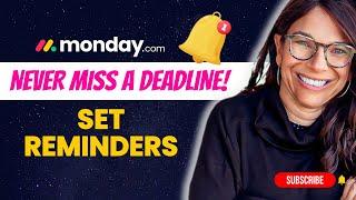 How to Set a Reminder Before a Deadline in monday.com - Never Miss a Deadline!