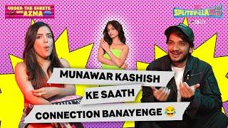 Munawar ने share करी gossip | MTV Splitsvilla X5