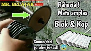 CARA MEMBUAT MATA AMPLAS BLOK DAN KOP DARI PARALON