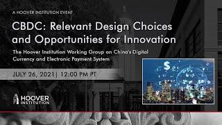 CBDC: Relevant Design Choices And Opportunities For Innovation