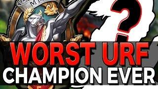 WORST URF CHAMPION EVER? 2016 Gameplay League of Legends