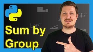 Calculate Sum by Group in Python (2 Examples) | DataFrame Subgroups | groupby() & sum() Functions