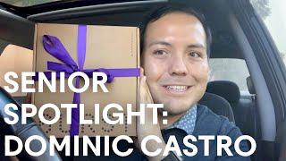 Senior Spotlight: Dominic Castro