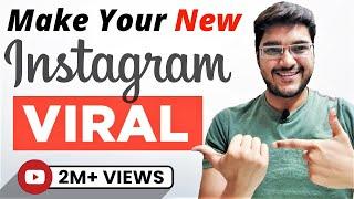 How to make your New Instagram account Viral | Best Technique 2022 | Get 10K Followers in 1 Month