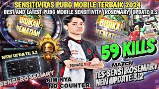 SENSITIVITAS PUBG MOBILE TERBAIK 2024BEST AND LATEST PUBG MOBILE SENSITIVITY (ROSEMARY) UPDATE 3.2