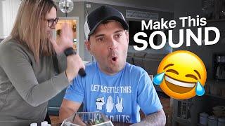 MAKE THIS SOUND CHALLENGE!! *Hilarious*