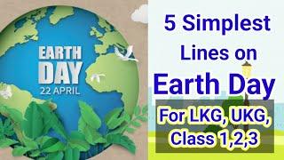 5 Easiest Lines on Earth  day for LKG, UKG, Class 1, 2,3