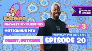 Gqom | Deejay Motion SA | Motionhub Mix | The Kitchen Season 3 Episode 20