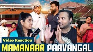 Mamanaar Paavangal | Parithabangal Video Reaction | Gopi, Sudhakar |  Tamil Couple Reaction