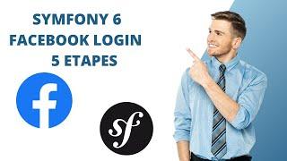 FACEBOOK  LOGIN | OAUTH 2.0  | SYMFONY 6 | AUTHENTIFACTION API FACEBOOK