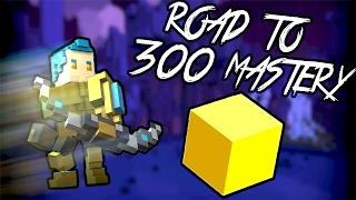 [Trove] #RoadTo300Mastery!!! #1!