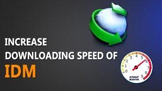 How to Increase IDM Downloading Speeds By 10x | Working Trick