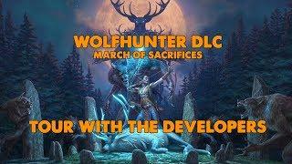 ESO - Wolfhunter DLC Tour With The Developers