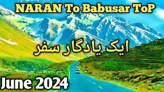 Naran Kaghan To Babusar ToP / Naran latest update / Naran to Babusar ToP Road update / Naran live