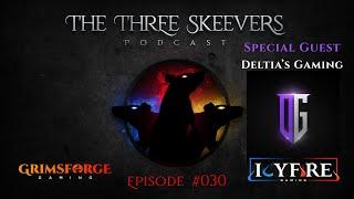 ESO (The Three Skeevers Podcast) Ep.030 - Special Guest Deltia's Gaming! #ESO​​​​​ #Podcast #Nuggets