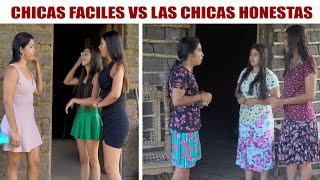 Chicas fáciles vs chicas honestas.