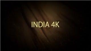 4к Индия ( India ) ДОКУМЕНТАЛЬНЫЙ ФИЛЬМ 4K  UHD Ultra HD