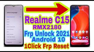 Realme C15(RMX2180)Android 10/1 Click Frp Bypass Without Pc 2021||Bypass Google Account 100% Working