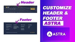 How to Customize Astra Theme Header and Footer