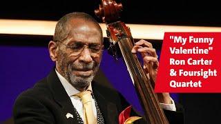 Ron Carter & Foursight Quartet · My funny valentine | Internationale Jazzwoche Burghausen 2024