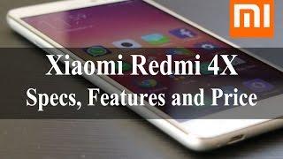 Xiaomi Redmi 4X | Full Specifications, Features and Price