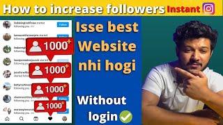 {Without Login} Instagram per followers kaise badhaye | how to increase followers on instagram