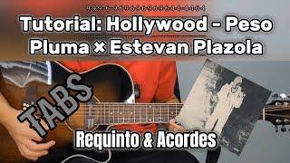 Hollywood - Peso Pluma × Estevan Plazola | Tutorial | Requinto & Acordes