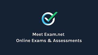 Meet Exam.net - Online Exams & Assessments